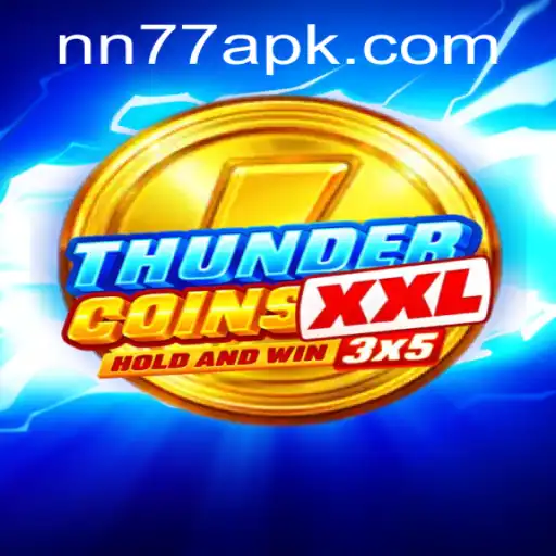 Exploring the Exciting World of ThunderCoinsXxl: A Guide to Mastering the Game with nn77